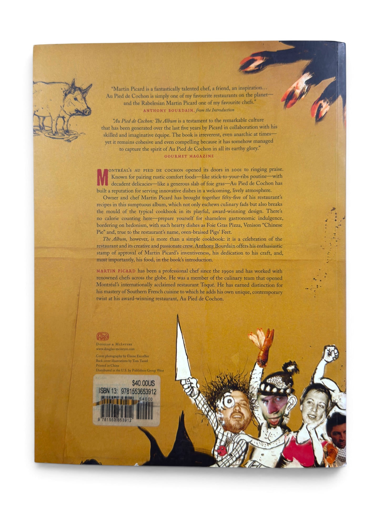 Au Pied de Cochon: The Album by Martin Picard - US Paperback Edition