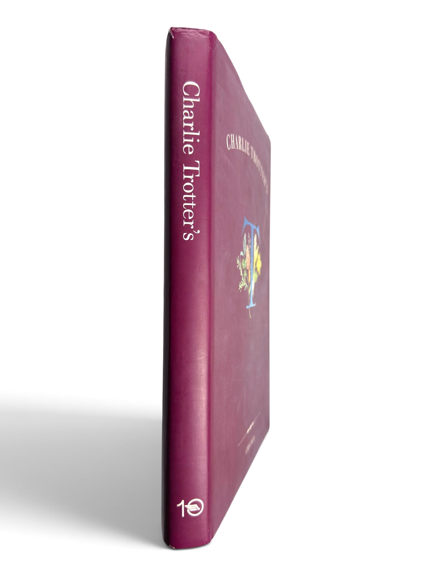 Inscribed - Charlie Trotter's - First Printing