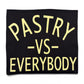 Pastry vs Everybody Tee