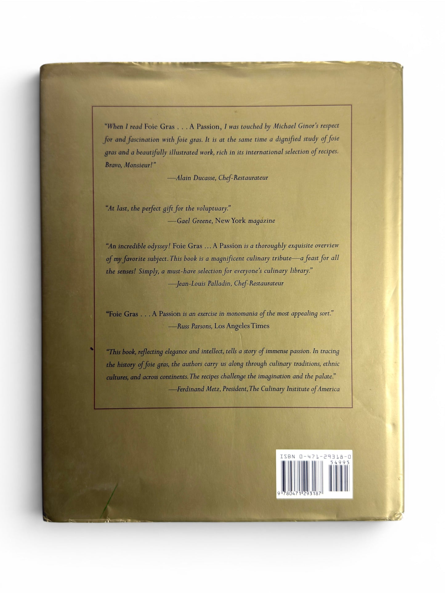 Foie Gras: A Passion by Michael A. Ginor