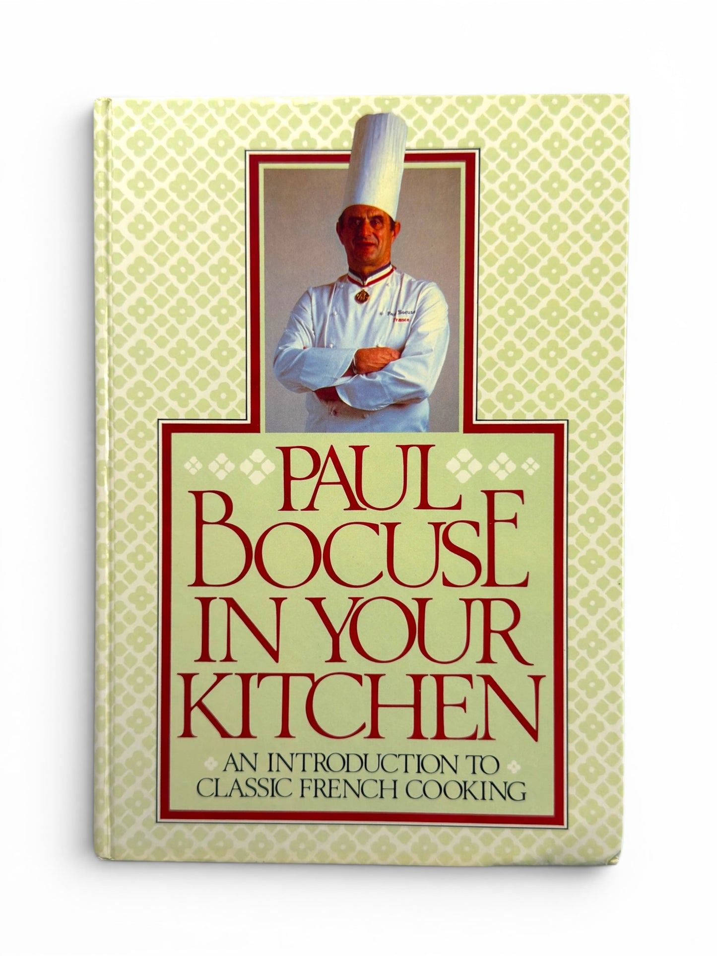In Your Kitchen by Paul Bocuse - First American Edition