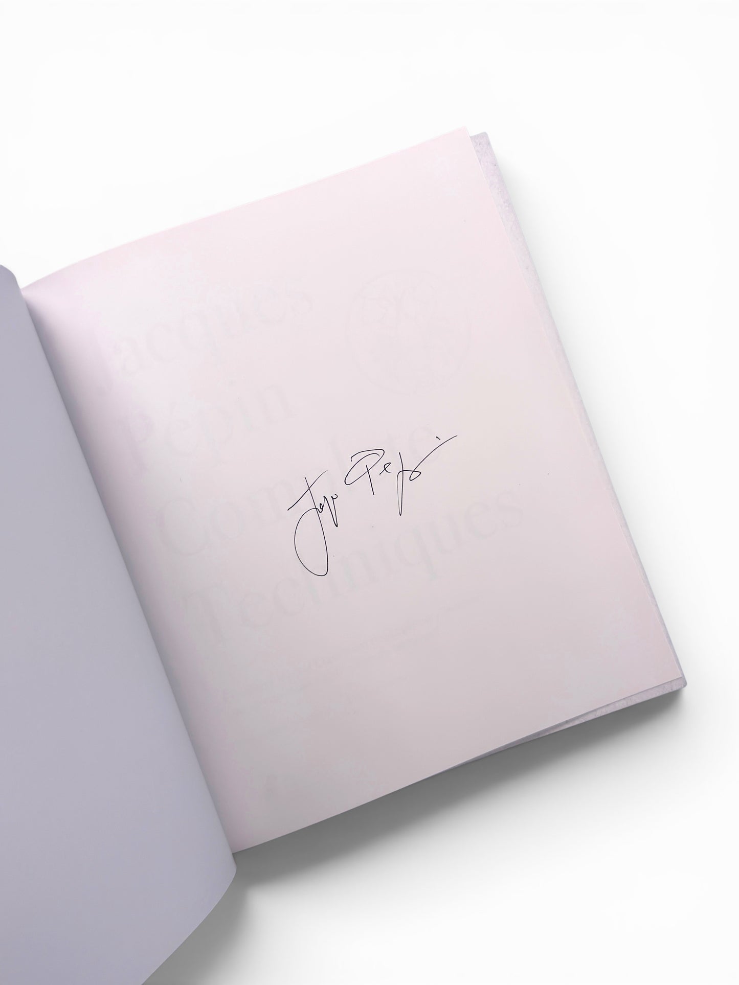 Signed - Jacques Pepin’s Complete Techniques 50th Anniversary Edition - First Edition Thus