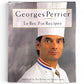 Signed - Georges Perrier - Le Bec-Fin Recipes