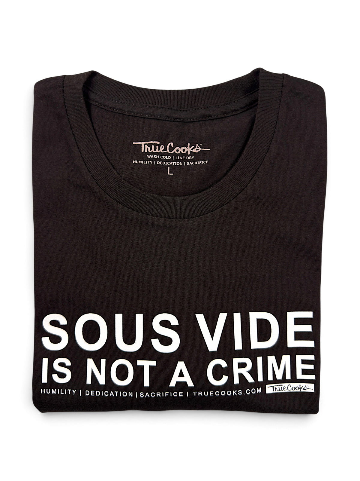 Sous Vide Is Not a Crime Tee