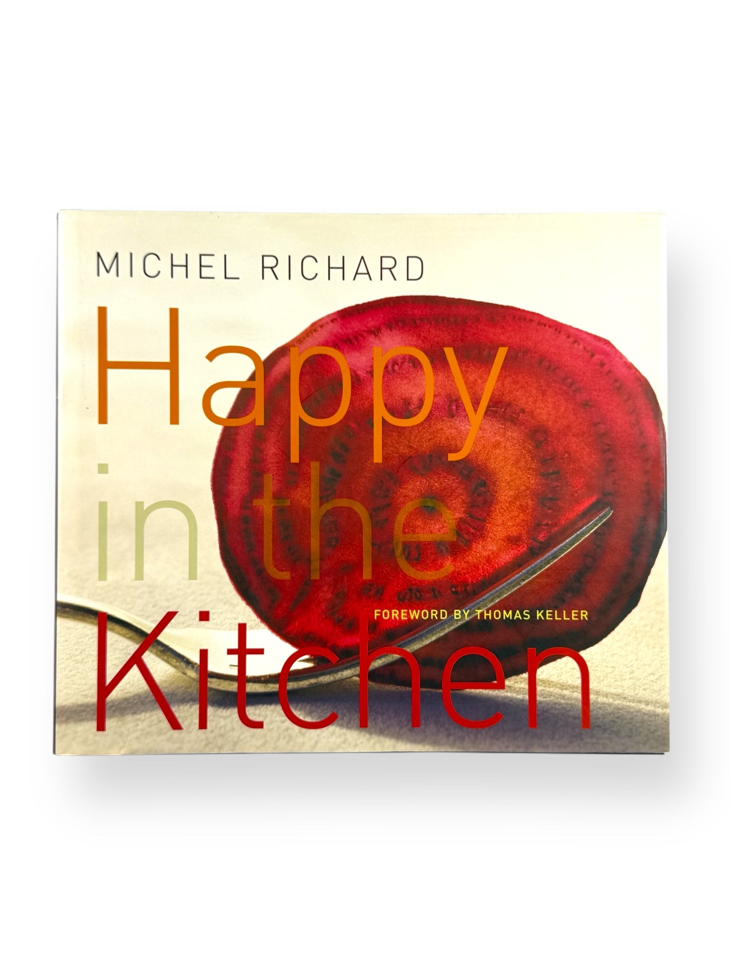 Inscribed with Drawing - Michel Richard - Happy in the Kitchen