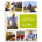 Avec Eric: A Culinary Journey with Eric Ripert