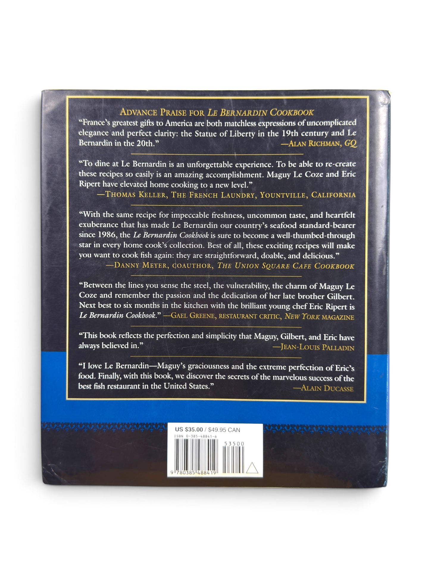 Le Bernardin Cookbook: Four-Star Simplicity by Eric Ripert and Maguy Le Coze - First Edition