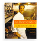 Le Bernardin Cookbook: Four-Star Simplicity by Eric Ripert and Maguy Le Coze