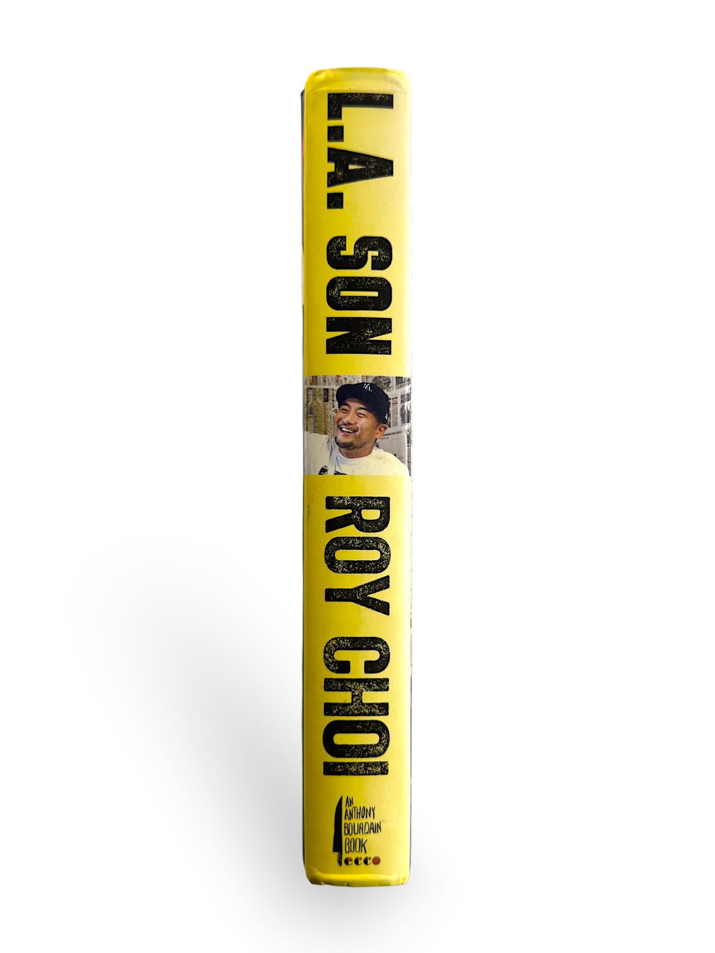 Inscribed - Roy Choi - L.A. Son - First Edition