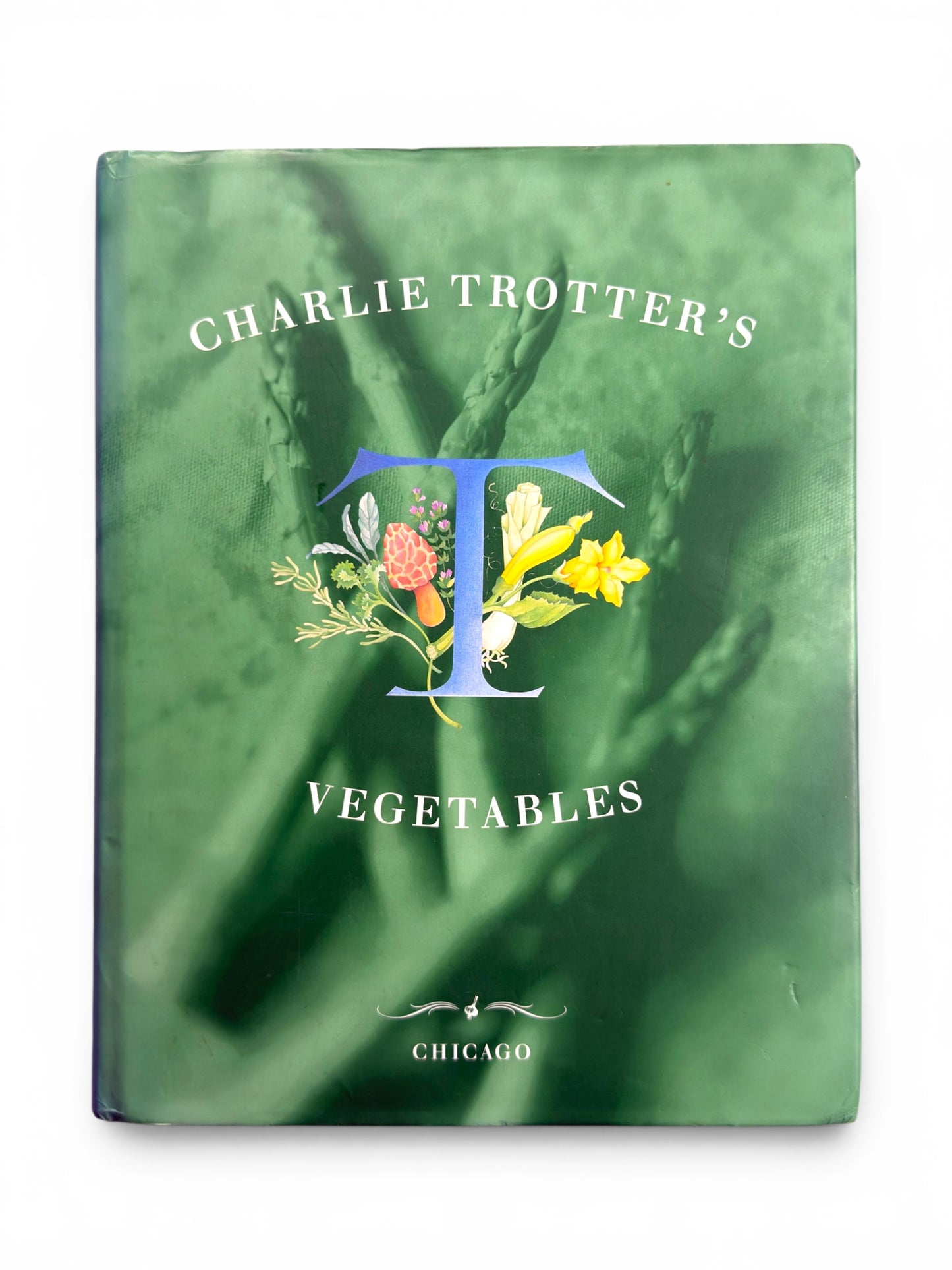 Charlie Trotter's Vegetables - First Printing