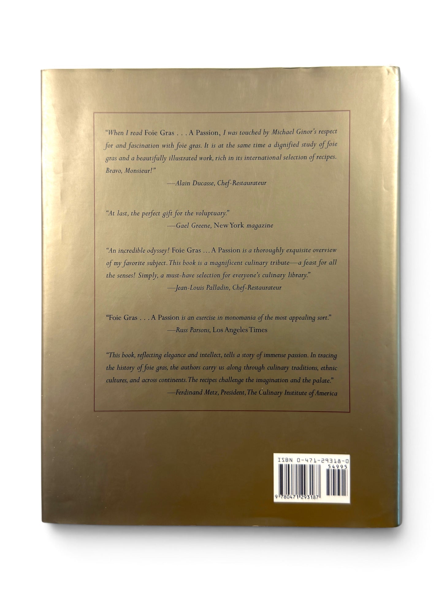 Foie Gras: A Passion by Michael A. Ginor