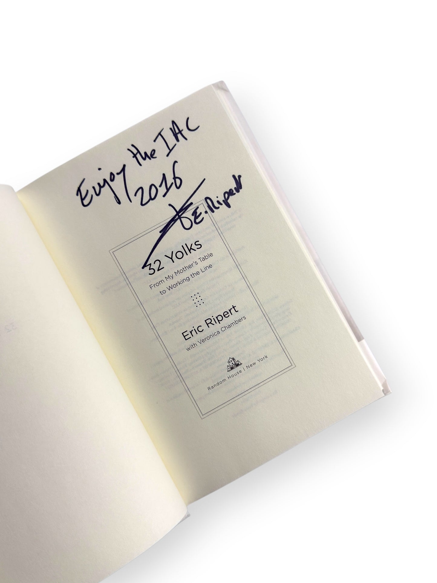 Inscribed - Eric Ripert - 32 Yolks - First Edition