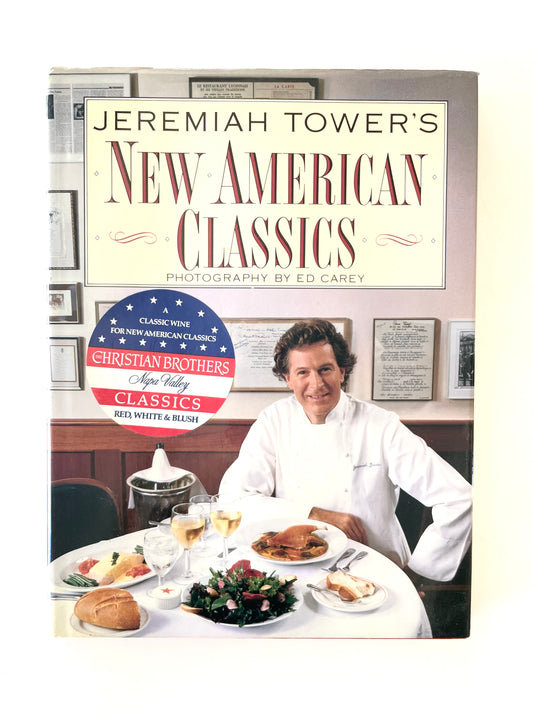 Jeremiah Tower’s New American Classics