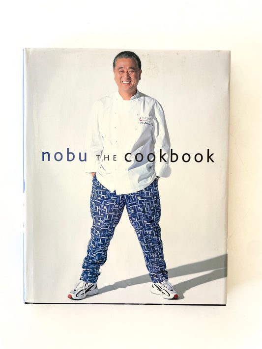 Signed - Nobu Matsuhisa - Nobu: The Cookbook