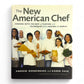 The New American Chef by Andrew Dornenberg and Karen Page