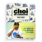 The Choi of Cooking by Roy Choi - First Edition