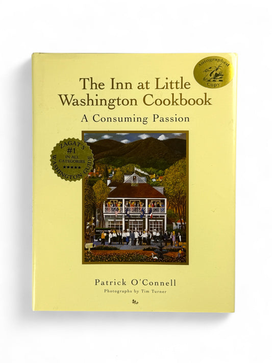 Signed - Patrick O’Connell - The Inn at Little Washington Cookbook