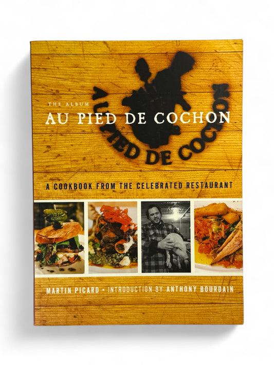 Au Pied de Cochen: The Album by Martin Picard