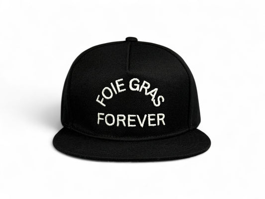 Foie Gras Forever Snapback Cap