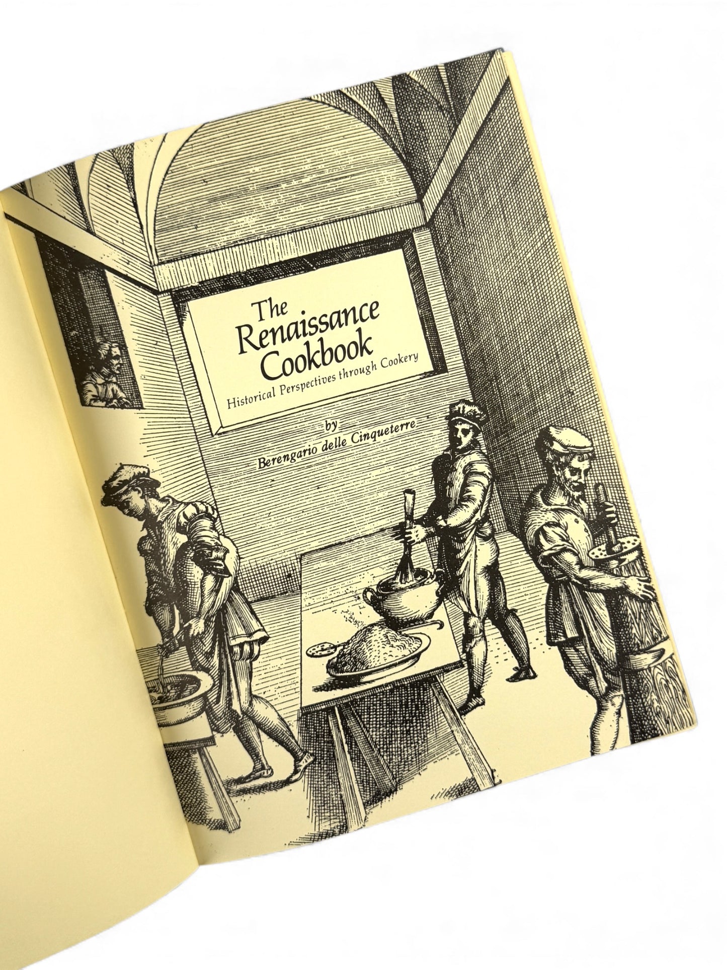 The Renaissance Cookbook by Berengario delle Cinqueterre