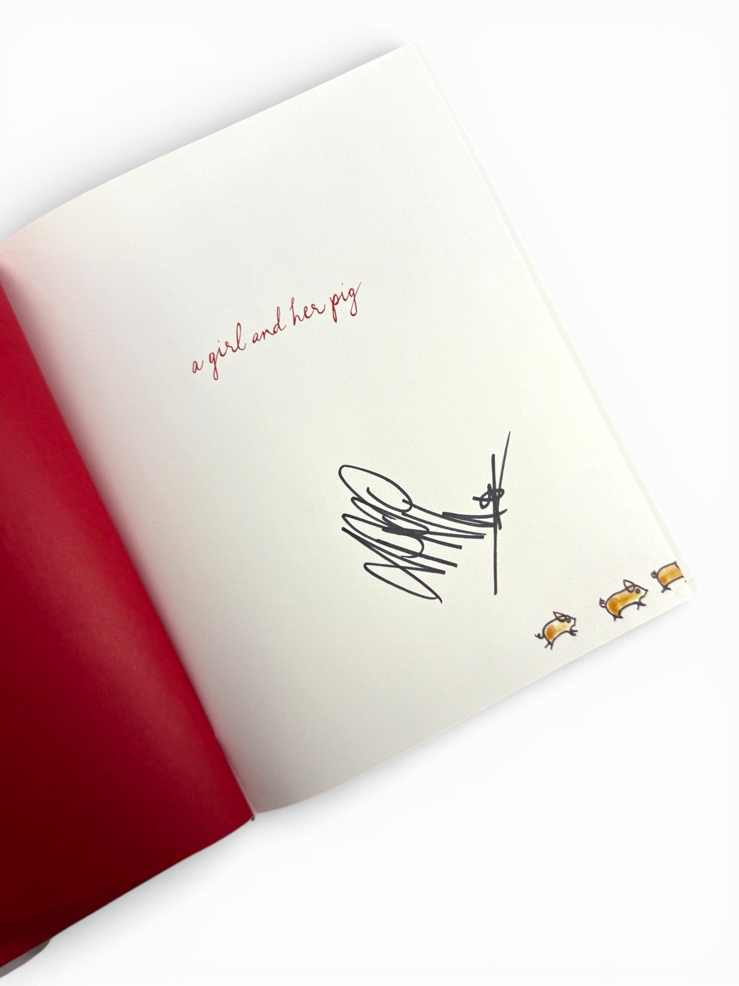 Signed - April Bloomfield - A Girl and Her Pig