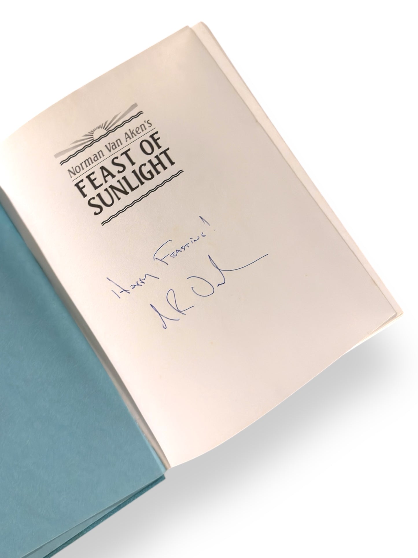Signed - Feast of Sunlight by Norman Van Aken