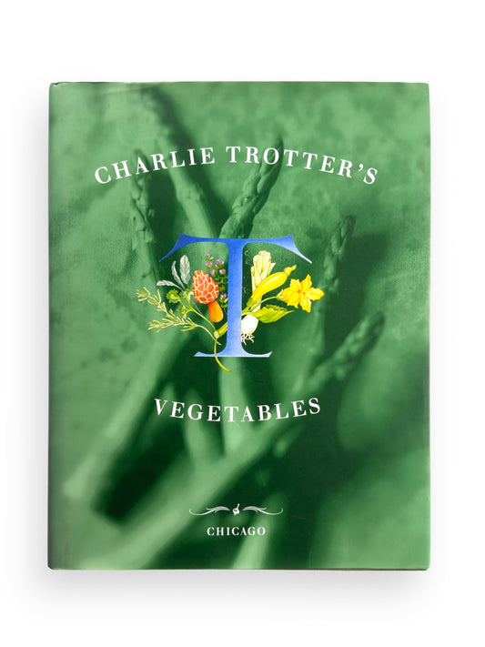 Charlie Trotters Vegetables
