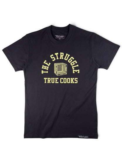The Struggle Tee