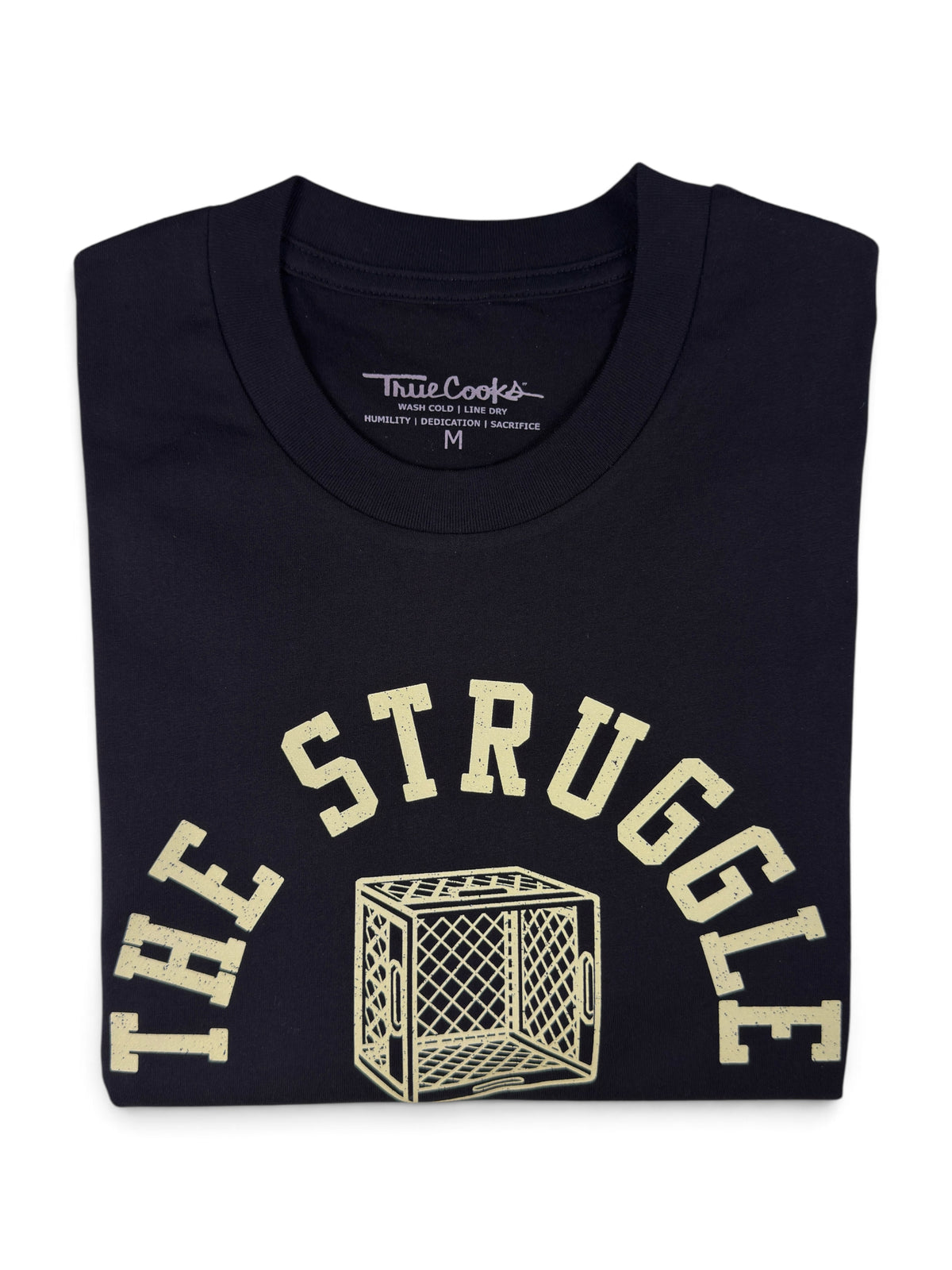 The Struggle Tee