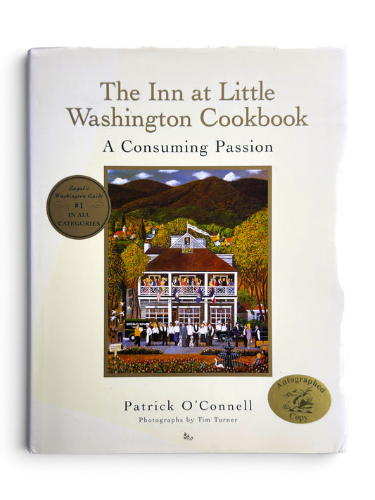Signed - Patrick O’Connell - The Inn at Little Washington Cookbook