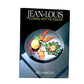 Jean-Louis Cooking With the Seasons by Fred J Maroon / Jean-Louis Palladin