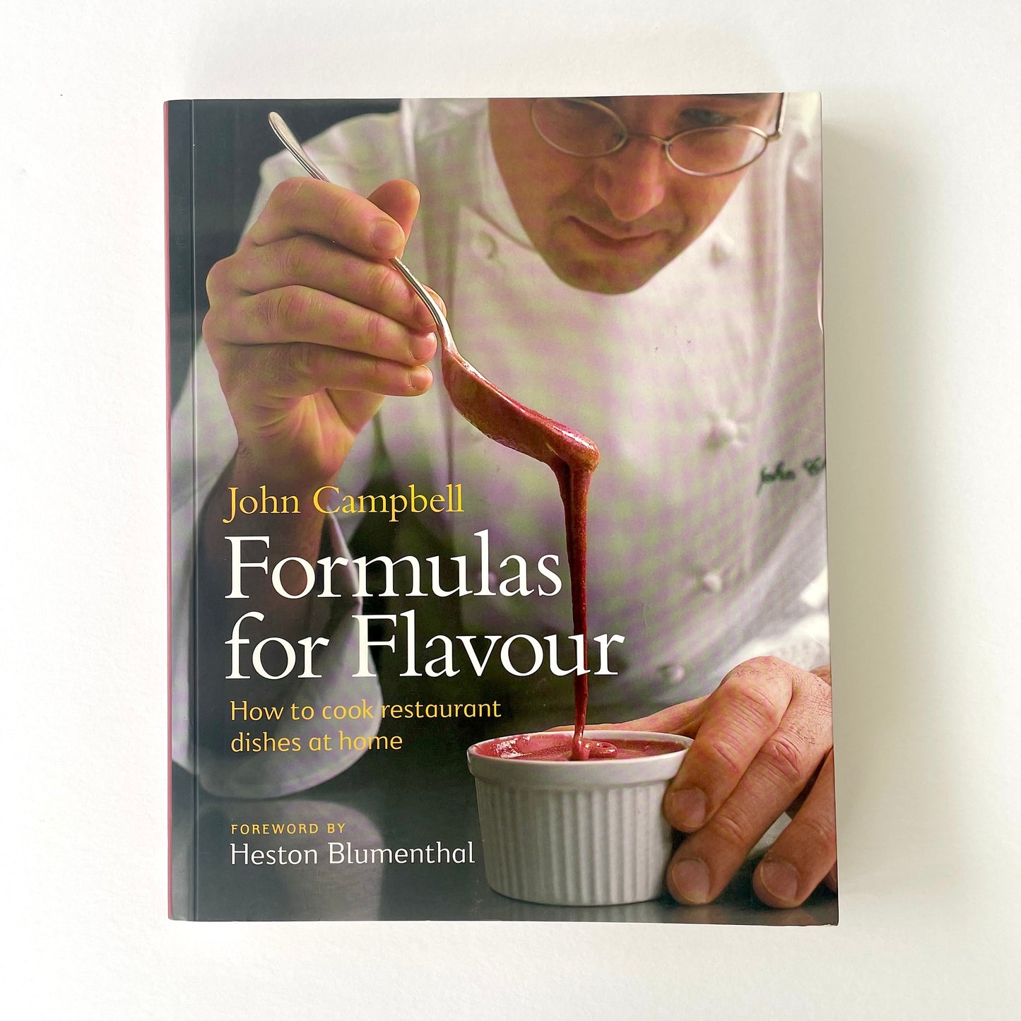Formulas for Flavor by John Campbell