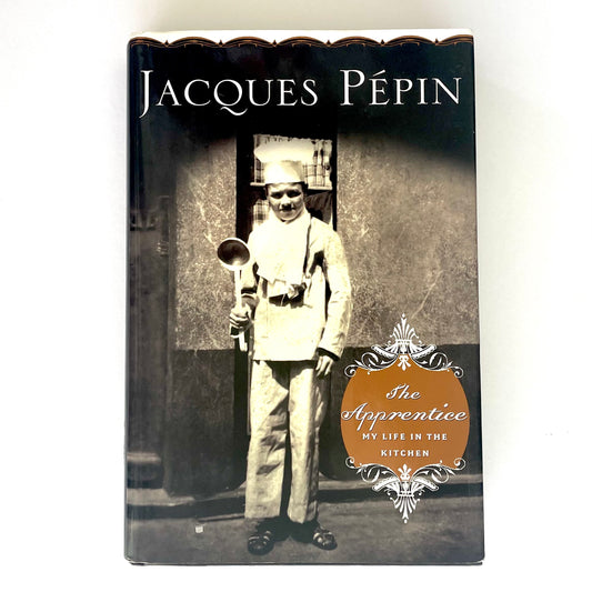 The Apprentice by Jacques Pepin